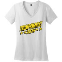 Trumpamania 2024 President Trump Fun Election Women's V-Neck T-Shirt