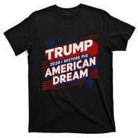 Trump 2024 Restore American Dream T-Shirt