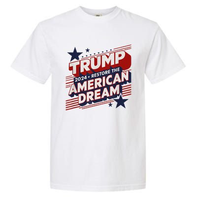 Trump 2024 Restore American Dream Garment-Dyed Heavyweight T-Shirt