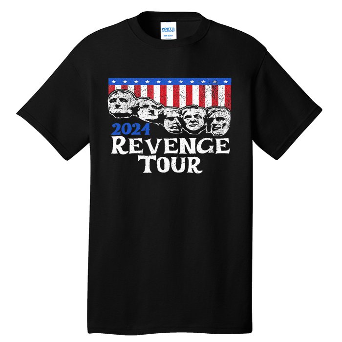 Trump 2024 Revenge Mount Rushmore Tall T-Shirt