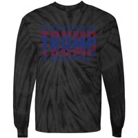 Trump 2024 Rally The Vote With Donald Trump For President Design Tie-Dye Long Sleeve Shirt