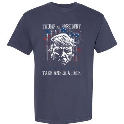 Trump 2024 Retro Take America Back Garment-Dyed Heavyweight T-Shirt