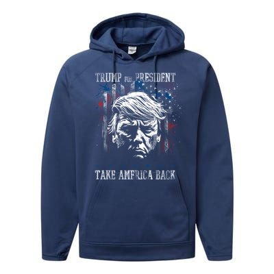 Trump 2024 Retro Take America Back Performance Fleece Hoodie