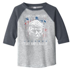 Trump 2024 Retro Take America Back Toddler Fine Jersey T-Shirt