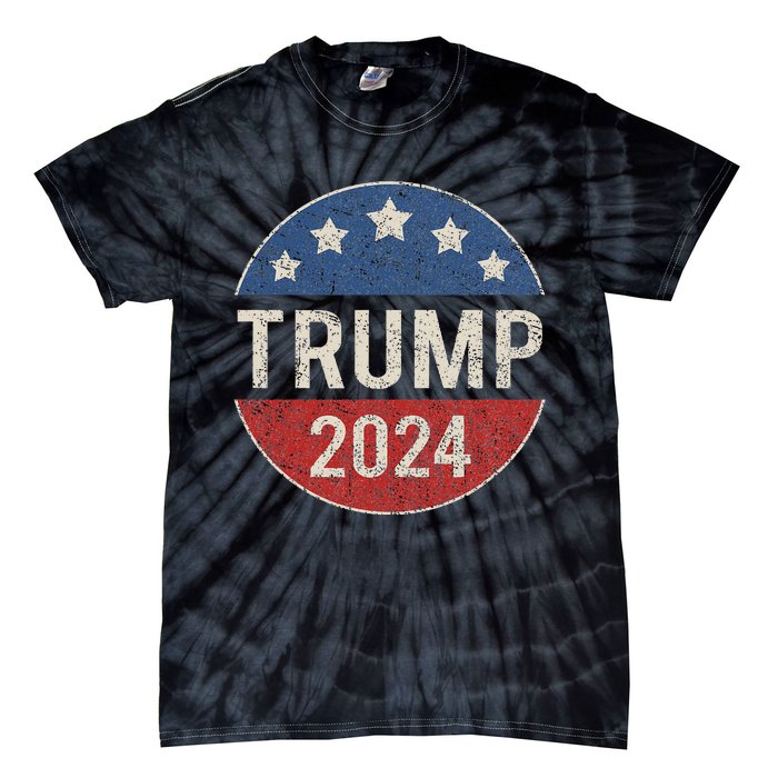 Trump 2024 Retro Campaign Button Re Elect President Tie-Dye T-Shirt