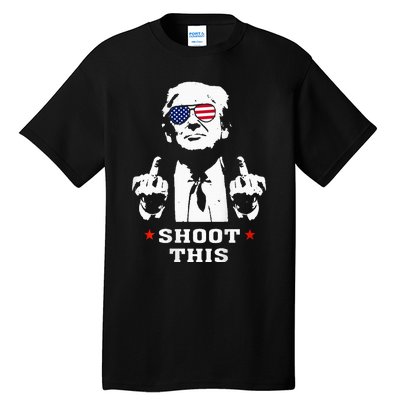 Trump 2024 Shoot This Tall T-Shirt