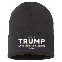 Trump 2024 Save America Save America Again Trump Sustainable Knit Beanie