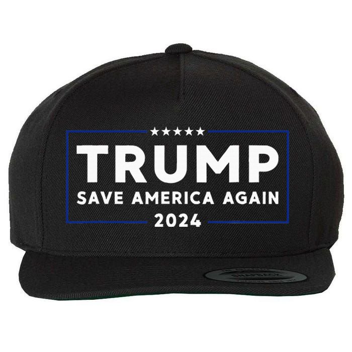 Trump 2024 Save America Save America Again Trump Wool Snapback Cap