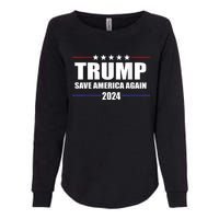 Trump 2024 Save America Save America Again Trump Womens California Wash Sweatshirt