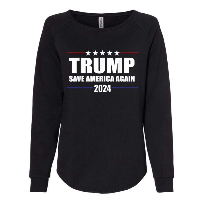 Trump 2024 Save America Save America Again Trump Womens California Wash Sweatshirt