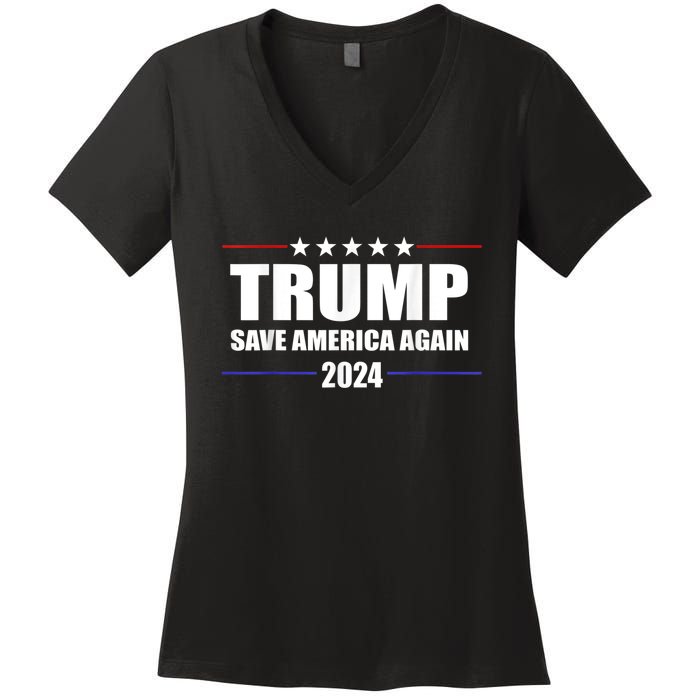 Trump 2024 Save America Save America Again Trump Women's V-Neck T-Shirt