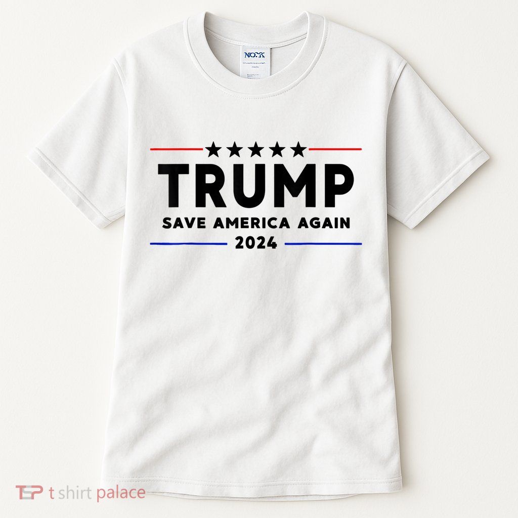 Trump 2024 Save America Again Vote Trump White Tall T-Shirt