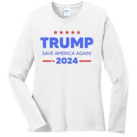 Trump 2024 Save America Again Ladies Long Sleeve Shirt