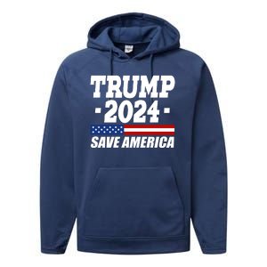 Trump 2024 Save America Performance Fleece Hoodie