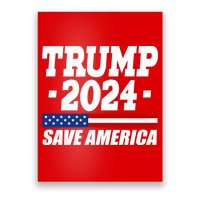 Trump 2024 Save America Poster