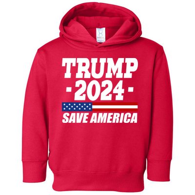 Trump 2024 Save America Toddler Hoodie
