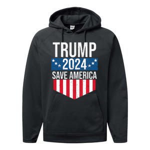 Trump 2024 Save America Donald Trump Supporters Performance Fleece Hoodie