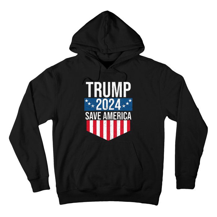 Trump 2024 Save America Donald Trump Supporters Hoodie