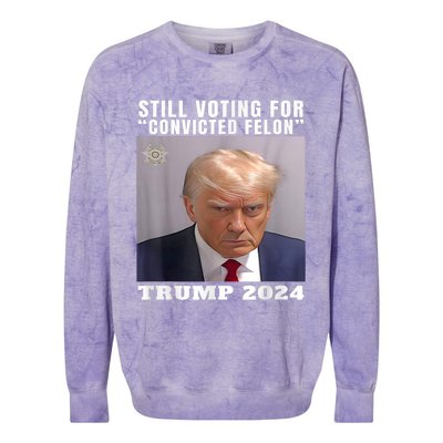 Trump 2024 Still Voting For Convicted Felon Political Colorblast Crewneck Sweatshirt