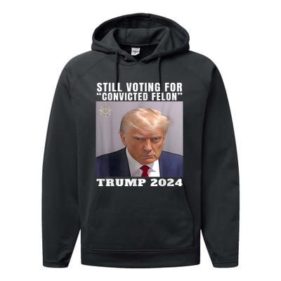 Trump 2024 Still Voting For Convicted Felon Political Performance Fleece Hoodie