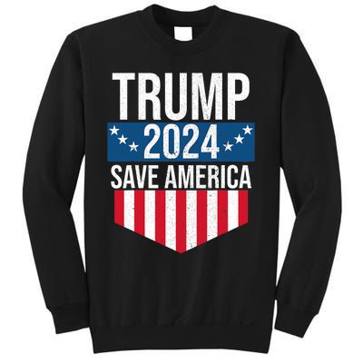 Trump 2024 Save America Donald Trump Supporters Sweatshirt