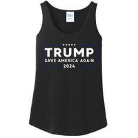 Trump 2024 Save America Save America Again Trump Ladies Essential Tank