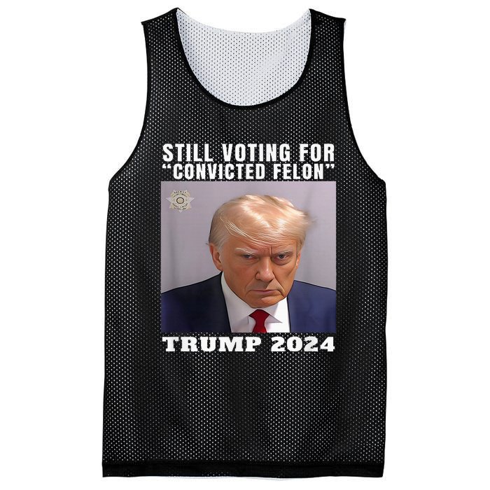 Trump 2024 Still Voting For Convicted Felon Mesh Reversible Basketball Jersey Tank