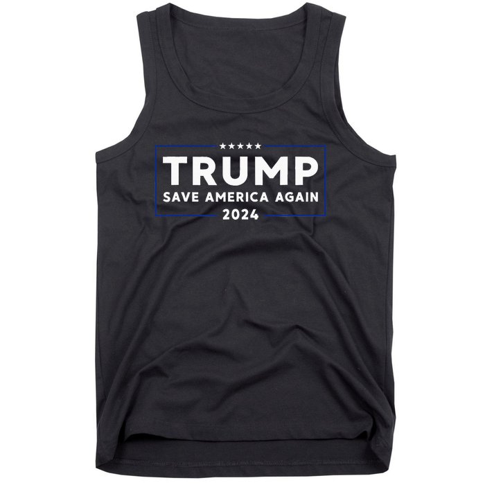 Trump 2024 Save America Save America Again Trump Tank Top