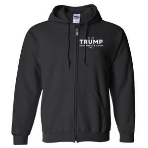 Trump 2024 Save America Save America Again Trump Full Zip Hoodie