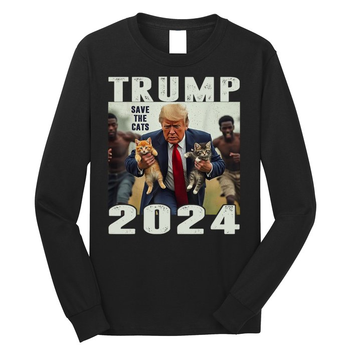 Trump 2024 Save The Cats Saying Debate Long Sleeve Shirt