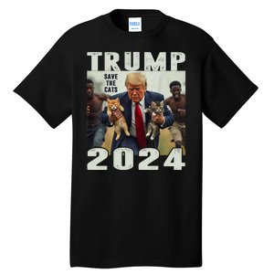 Trump 2024 Save The Cats Saying Debate Tall T-Shirt