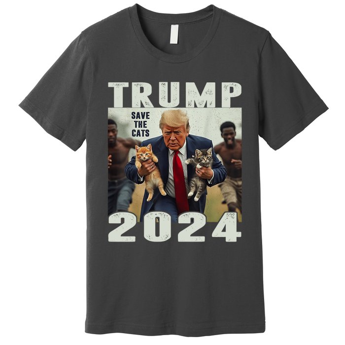 Trump 2024 Save The Cats Saying Debate Premium T-Shirt