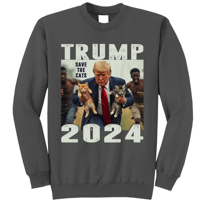 Trump 2024 Save The Cats Saying Debate Tall Sweatshirt