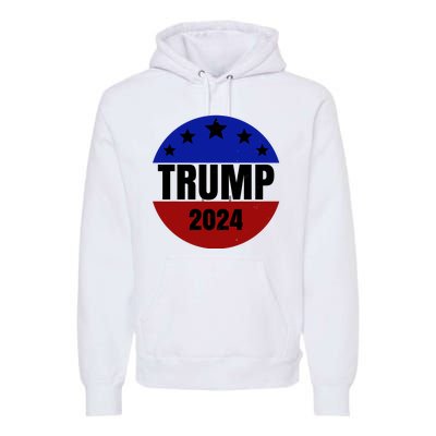 Trump 2024 Star Logo Premium Hoodie