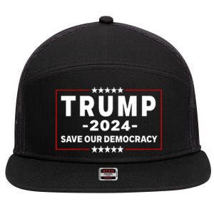 Trump 2024 Save Our Democracy Voting Political Design 7 Panel Mesh Trucker Snapback Hat