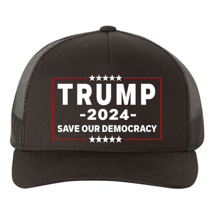 Trump 2024 Save Our Democracy Voting Political Design Yupoong Adult 5-Panel Trucker Hat