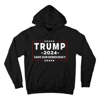 Trump 2024 Save Our Democracy Voting Political Design Hoodie