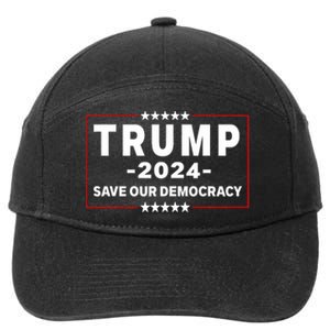 Trump 2024 Save Our Democracy Voting Political Design 7-Panel Snapback Hat