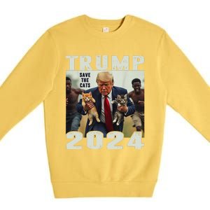 Trump 2024 Save The Cats Saying Debate Gift Premium Crewneck Sweatshirt