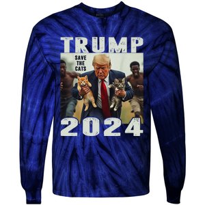 Trump 2024 Save The Cats Saying Debate Gift Tie-Dye Long Sleeve Shirt