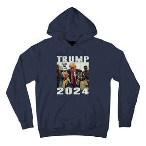 Trump 2024 Save The Cats Saying Debate Gift Tall Hoodie