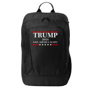 Trump 2024 Save America Again USA President Vote City Backpack