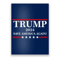 Trump 2024 Save America Again USA President Vote Poster