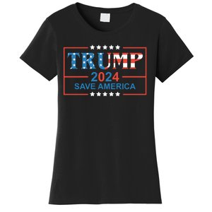 Trump 2024 Save America Women's T-Shirt