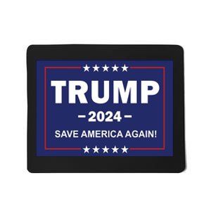 Trump 2024 Save America Again Mousepad