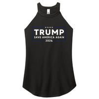 Trump 2024 Save America Again Trump Women's Perfect Tri Rocker Tank