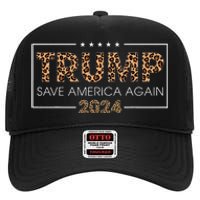 Trump 2024 Save America Again Leopard Print Gift High Crown Mesh Back Trucker Hat