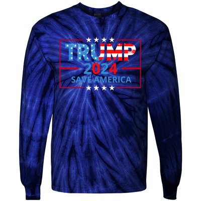 Trump 2024 Save America Trump 2024 Tie-Dye Long Sleeve Shirt