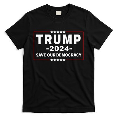 Trump 2024 Save Our Democracy T-Shirt