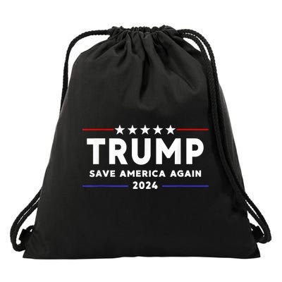 Trump 2024 Save America Save America Again Trump Drawstring Bag